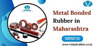 Metal Bonded Rubber in Maharashtra